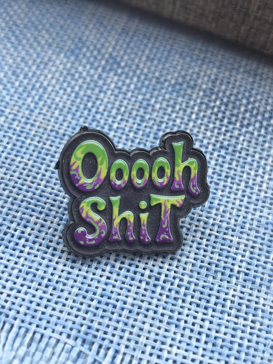 OH SHIT! Pin
